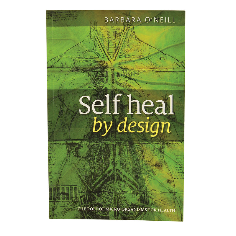Self Heal by Design by Barbara ONeill